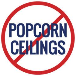 No Popcorn Ceilings